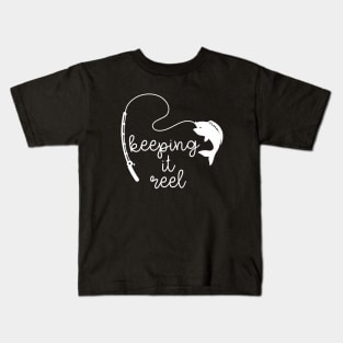 keeping it reel Kids T-Shirt